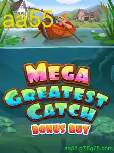 MegaGreatestCatchBonusBuy